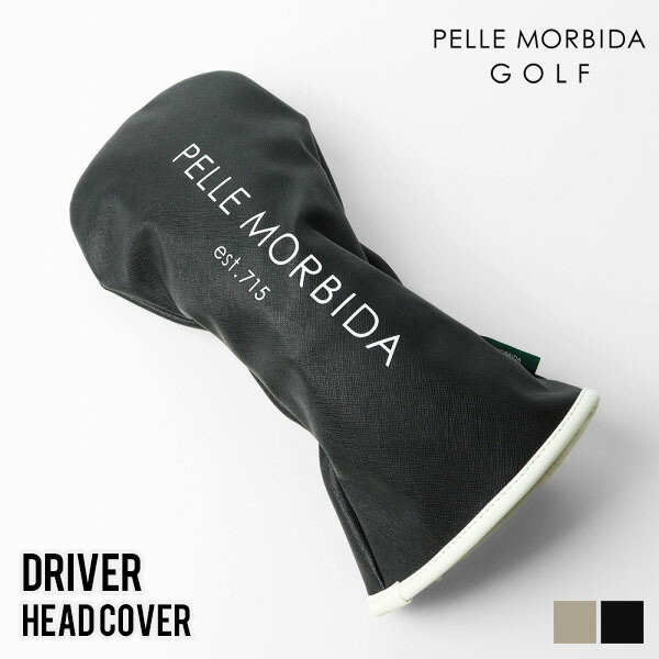 《1/2人抽選で最大100%ポイントバック》ペッレモルビダ ゴルフ PELLE MORBIDA GOLF ドライバーヘッドカバー ドライバー用 DR用 各色 PMO-PG002B | ブランド [正規取扱店]