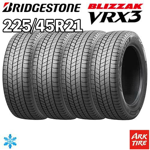 【タイヤ交換可能】2024年製 特価 4本セット 21インチ 225/45R21 95Q BRIDGESTONE ブリヂストン BLIZZAK ブリザック VRX3 スタッドレス タイヤ単品4本価格