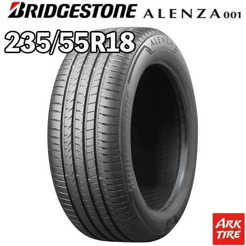 【タイヤ交換可能】 18インチ 235/55R18 100V BRIDGESTONE ブリヂストン ALENZA アレンザ 001 サマー タイヤ単品1本価格