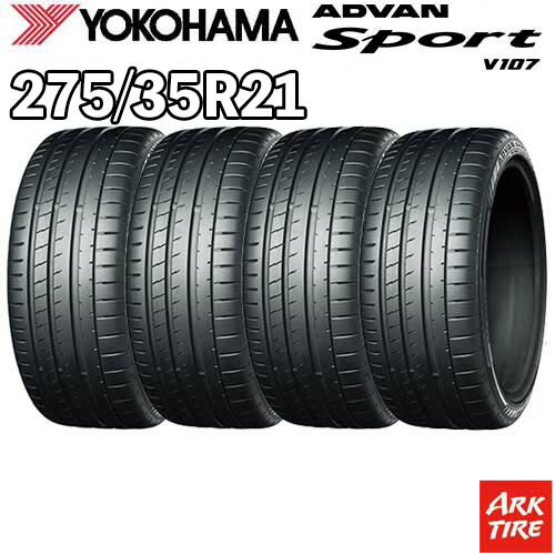 【タイヤ交換可能】4本セット 21インチ 275/35R21 103Y XL YOKOHAMA ｱﾄﾞﾊﾞﾝｽﾎﾟｰﾂ V107 サマー タイヤ単品4本価格｜アークタイヤ 店