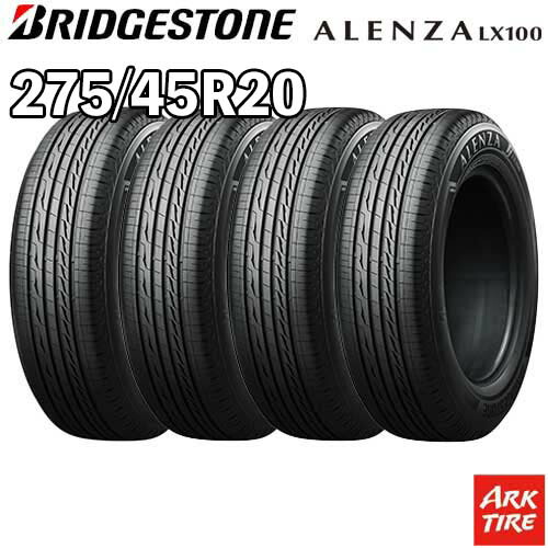 【タイヤ交換可能】2024年製 特価 4本セット 20インチ 275/45R20 110W BRIDGESTONE ブリヂストン ALENZA アレンザ LX100 サマー タイヤ単品4本価格