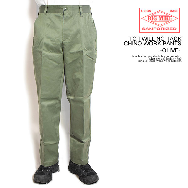 BIG MIKE ビッグマイク TC TWILL NO TACK CHINO WORK PANTS -OLIVE- メンズ パンツ チノパン ワークパンツ 送料無料 ストリート