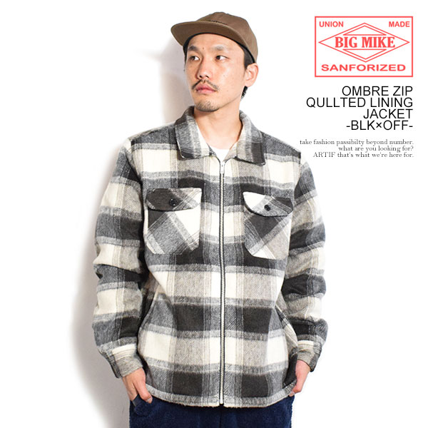 BIG MIKE ビッグマイク OMBRE ZIP QULLTED LINING JACKET -BLK×OFF- メンズ ジャケット オンブレチェック キルティング 送料無料 ストリート