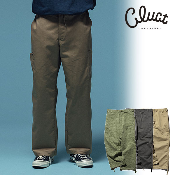 2025 春 先行予約 5月～6月入荷予定 CLUCT クラクト GRIM[PANTS] メンズ パンツ 送料無料 キャンセル不可