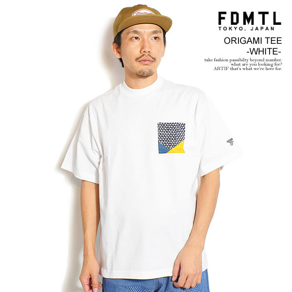 FDMTL ファンダメンタル ORIGAMI TEE -WHITE- メンズ Tシャツ 半袖Tシャツ ポケットTシャツ 刺し子 送料無料 ストリート