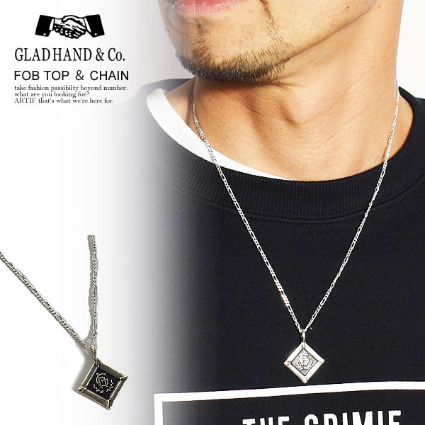 かわいい新作 Hand Glad グラッドハンド ストリート 送料無料 チェーン ネックレス メンズ Chain Top Fob Glad Fobtop Alexandremagno Net