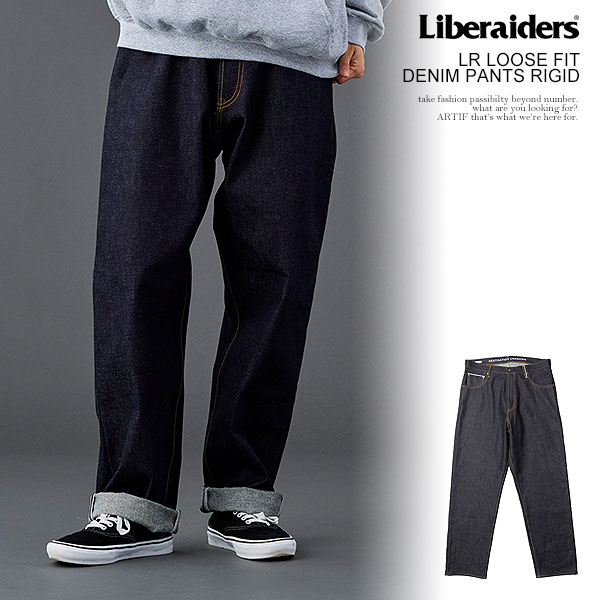 Liberaiders リベレイダース LR LOOSE FIT DENIM PANTS RIGID メンズ パンツ デニムパンツ セルビッジデニム リジッド 送料無料 ストリート