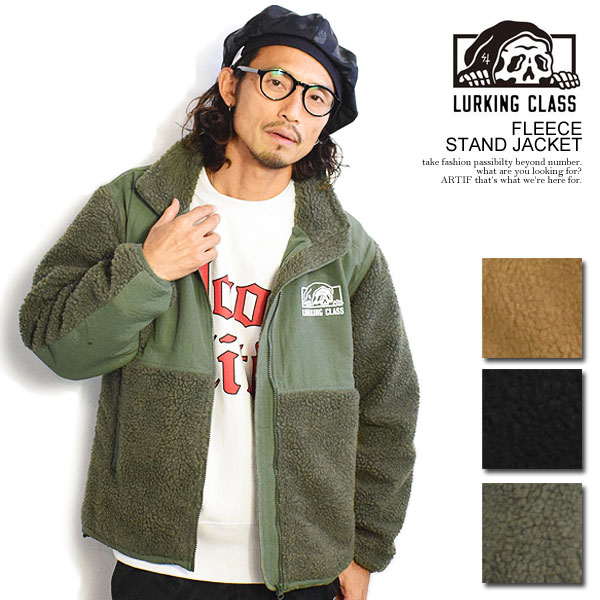 素敵な LURKING CLASS ラーキングクラス FLEECE STAND JACKET メンズ