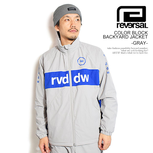 reversal リバーサル COLOR BLOCK BACKYARD JACKET -GRAY- メンズ ジャケット トラックジャケット トレーニングジャケット rvddw 送料無料 ストリート