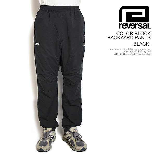 reversal リバーサル COLOR BLOCK BACKYARD PANTS -BLACK- メンズ パンツ トレーニングパンツ トラックパンツ 裏起毛 送料無料 ストリート rvddw|ARTIF