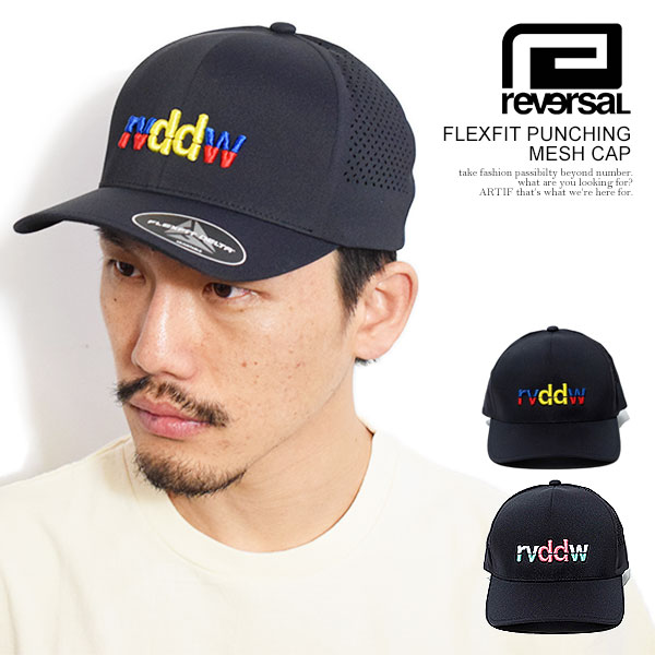 reversal リバーサル FLEXFIT PUNCHING MESH CAP メンズ キャップ メッシュキャップ フレックスフィット rvddw 送料無料 ストリート