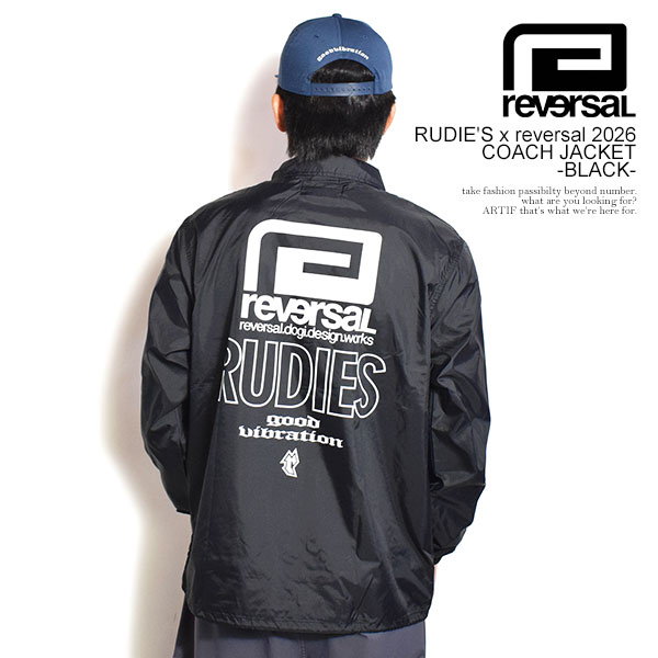 reversal リバーサル RUDIE’S × rvddw 2026_COACH JACKET -BLACK- メンズ ジャケット コーチジャケット ルーディーズ コラボ rvddw 送料無料 ストリート