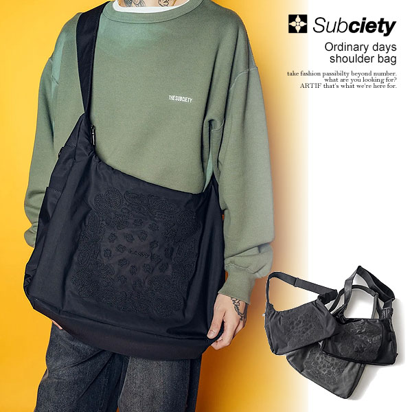 SUBCIETY サブサエティ Ordinary days shoulder bag subciety メンズ ショルダーバッグ カバン ビッグショルダーバッグ 送料無料 ストリート