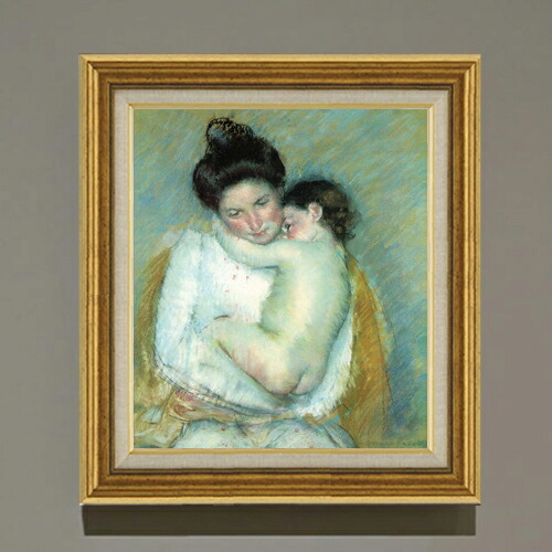 【油絵 直筆仕上げ】メアリーカサット 母と子 F10 【アップグレード額】 絵画 販売 10号 油彩 人物画 681×607mm 複製画 送料無料 プレゼント ギフト 開店祝い 開業祝い 退職祝い 新築祝い リビング 玄関 モダン アートフレーム 壁掛け
