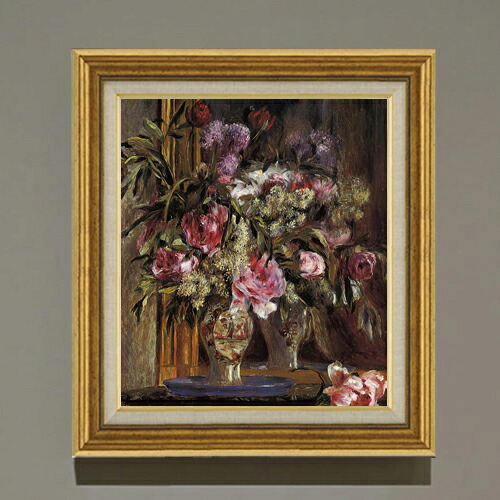 【油絵 直筆仕上げ】ルノワール 花瓶の花(2) F10 【アップグレード額】 絵画 販売 10号 油彩 静物画 681×607mm 複製画 送料無料 プレゼント ギフト 開店祝い 開業祝い 退職祝い 新築祝い リビング 玄関 モダン アートフレーム 壁掛け