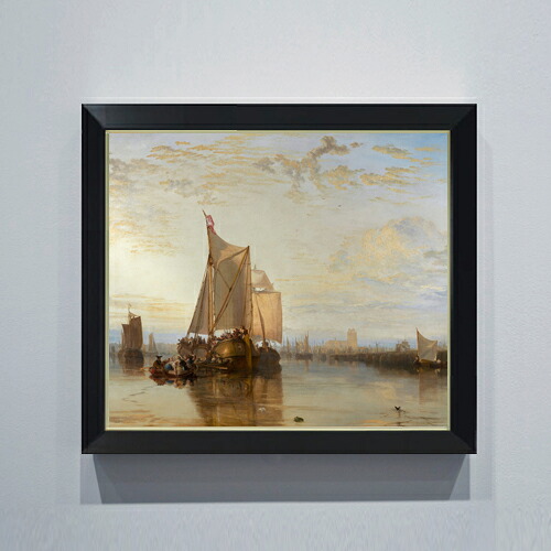 【油絵 直筆仕上げ】ターナー Dort or Dordrecht F10 【シンプルフレーム】 絵画 販売 10号 油彩 風景画 560&times;485mm 複製画 送料無料 プレゼント ギフト 開店祝い 開業祝い 退職祝い 新築祝い リビング 玄関 モダン アートフレーム 壁掛け｜絵画販売アートレスト