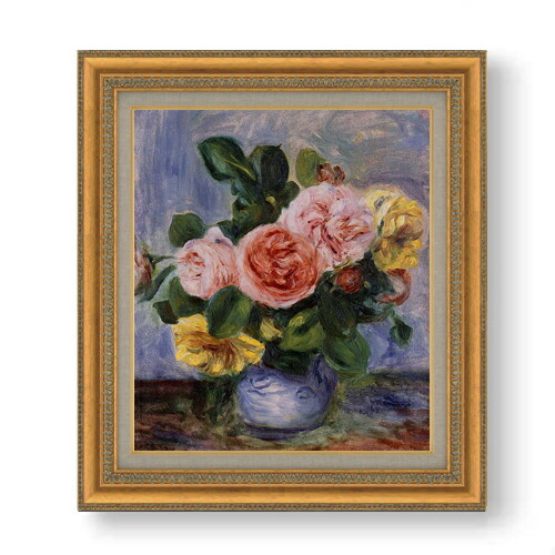 楽天市場】【油絵 直筆仕上げ】ルノワール バラの花瓶 F10 【額入り