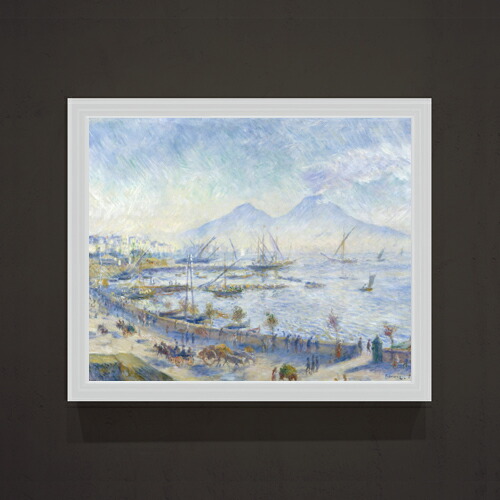 【油絵 直筆仕上げ】ルノワール The Bay of Naples F15 【油彩 アップグレード額】絵画 販売 15号 風景画額縁 712×590mm 複製画 送料無料 プレゼント ギフト 開店祝い 開業祝い 退職祝い 新築祝い リビング 玄関 モダン 壁掛け