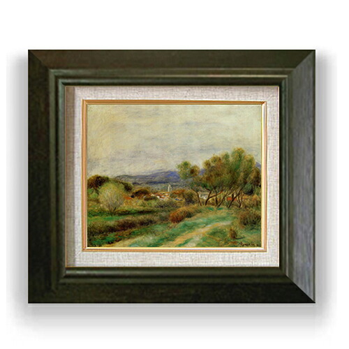 【油絵 直筆仕上げ】ルノワール View of La Sayne F3 【額入り】 絵画 販売3号 油彩 風景画 420×368mm 複製画 送料無料 プレゼント ギフト 開店祝い 開業祝い 退職祝い 新築祝い リビング 玄関 モダン アートフレーム 壁掛け