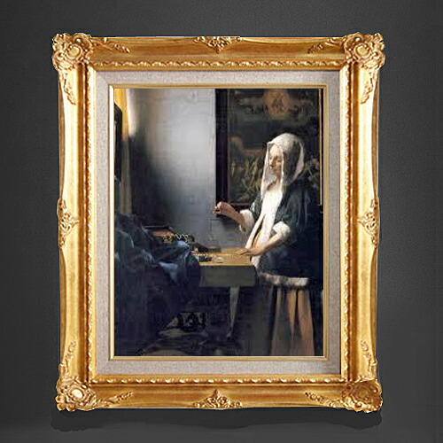 【油絵 直筆仕上げ】フェルメール 天秤を持つ女 F6 【アップグレード額縁】 絵画 販売 6号 油彩 人物画 552×461mm 複製画 送料無料 プレゼント ギフト 開店祝い 開業祝い 退職祝い 新築祝い リビング 玄関 アートフレーム 壁掛け