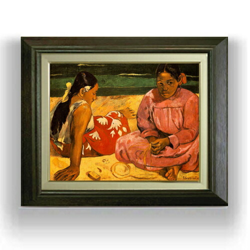 楽天市場】絵画 F6号 ゴーギャン 「タヒチの女 浜辺にて」 複製画 世界