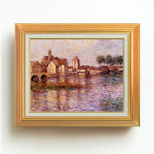 【油絵 直筆仕上げ】シスレー Moret-sur-Loing F6 【アップグレード額】 絵画 販売 6号 油彩 風景画 558×467mm 複製画 送料無料 プレゼント ギフト 開店祝い 開業祝い 退職祝い 新築祝い リビング 玄関 モダン アートフレーム 壁掛け