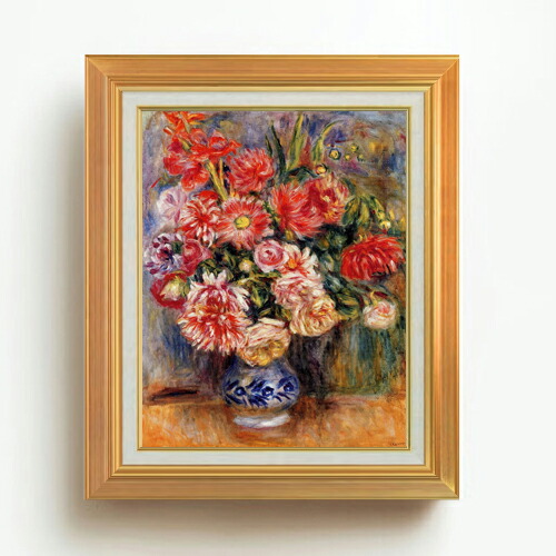【油絵 直筆仕上げ】ルノワール ブーケ F6 【アップグレード額】 絵画 販売 6号 油彩 静物画 558×467mm 複製画 送料無料 プレゼント ギフト 開店祝い 開業祝い 退職祝い 新築祝い リビング 玄関 モダン アートフレーム 壁掛け