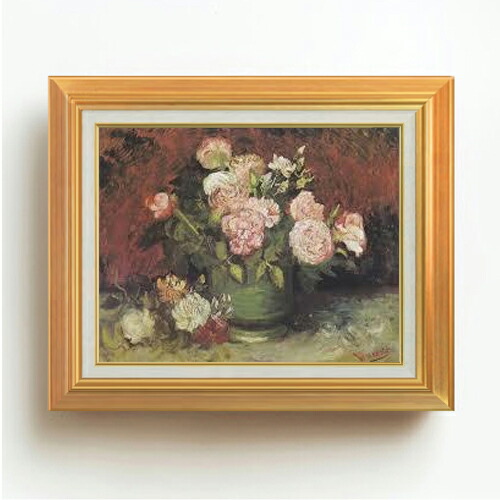 【油絵 直筆仕上げ】ゴッホ ボタンとバラのある器 F6 【アップグレード額】 絵画 販売 6号 油彩 静物画 558×467mm 複製画 送料無料 プレゼント ギフト 開店祝い 開業祝い 退職祝い 新築祝い リビング 玄関 モダン アートフレーム 壁掛け