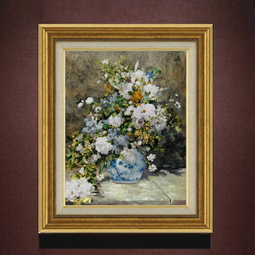 【油絵 直筆仕上げ】ルノワール 春のブーケ F6 【アップグレード額縁】 絵画 販売 （ルノアール） 6号 油彩 静物画 558×467mm 複製画 送料無料 プレゼント ギフト 開店祝い 開業祝い 退職祝い 新築祝い リビング 玄関 モダン アートフレーム 壁掛け