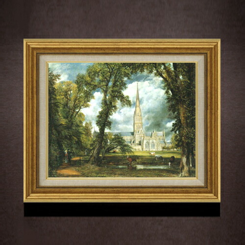 【油絵 直筆仕上げ】コンスタブル ソールズベリ大聖堂 F6 【アップグレード額】 絵画 販売 6号 油彩 風景画 558×467mm 複製画 送料無料 プレゼント ギフト 開店祝い 開業祝い 退職祝い 新築祝い リビング 玄関 モダン アートフレーム 壁掛け