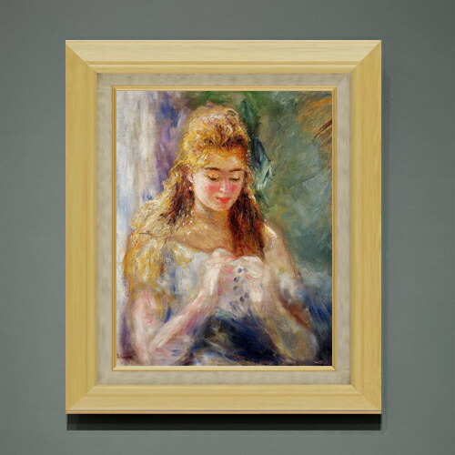 【油絵 直筆仕上げ】ルノワール 編み物をする女 F6 【額入り】 絵画 販売 6号 油彩 人物画 556×465mm 複製画 送料無料 プレゼント ギフト 開店祝い 開業祝い 退職祝い 新築祝い リビング 玄関 モダン アートフレーム 壁掛け