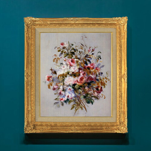 【油絵 直筆仕上げ】ルノワール ローズのブーケ F8 【アップグレード額】 絵画 販売 8号 油彩 風景画 593×518mm 複製画 送料無料 プレゼント ギフト 開店祝い 開業祝い 退職祝い 新築祝い リビングアートフレーム 壁掛け|絵画販売アートレスト