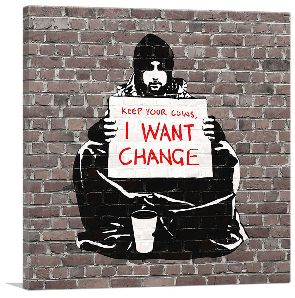 【マラソン限定クーポン】バンクシー アートパネル BANKSY Banksy「キープ ユア コインズ/Keep Your Coins I Want Change(S)」キャンバスジークレ 絵画 ポスター 絵 バンクシー作品 【輸入品】