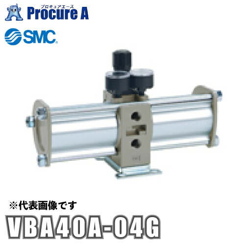 SMC 増圧弁 VBA40A-04G ●KO521