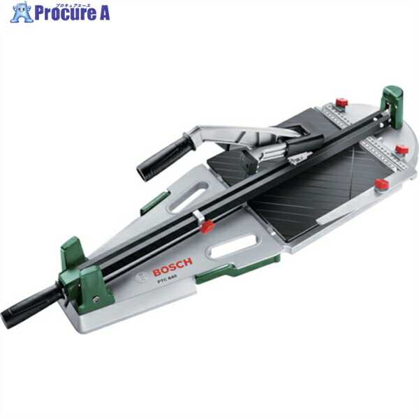 ボッシュ タイルカッター PTC640 1台 ▼118-6452 |プロキュアエース