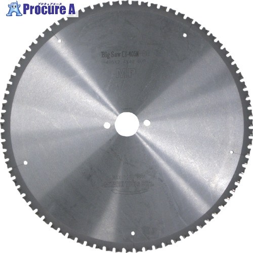 ミタチ チップソー替刃405mm ES405T80 1枚 ▼709-5672 ｜プロキュアエース