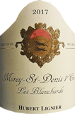[2017] Morey-Saint-Denis 1er Cru Les Blanchards モレ・サン・ドニ プルミエ クリュ レ ブランシャール【 Hubert LIGNIER ユベール・リニエ 】