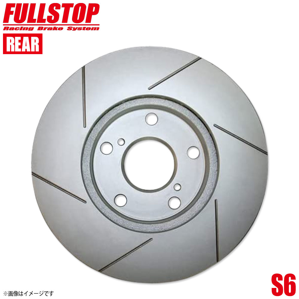FULLSTOP フルストップ ブレーキローター S6 リア TOYOTA トヨタ ラクティス NCP120 3159114 S6
