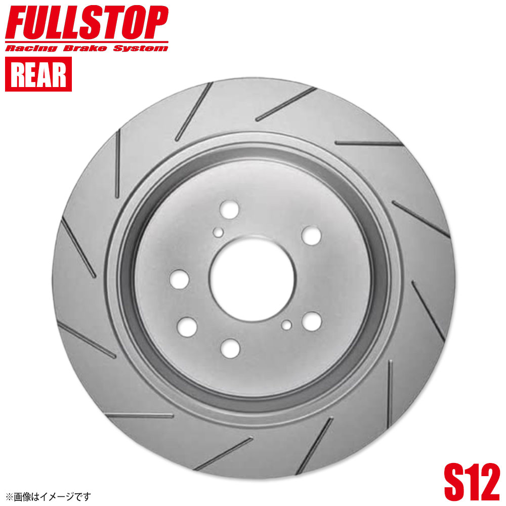 FULLSTOP フルストップ ブレーキローター S12 リア TOYOTA トヨタ アイシス ISIS ANM10G ANM10W ANM15G ANM15W 3159102 91%OFF! FULLSTOP フルストップ ブレーキローター S12 リア TOYOTA トヨタ アイシス ISIS ANM10G ANM10W ANM15G ANM15W 3159102 91%OFF!