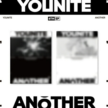 楽天市場】YOUNITE - 6TH EP 「ANOTHER」 (POCAALBUM) ユナイト