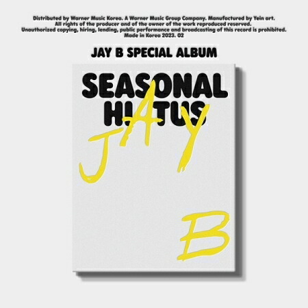 JAY B(GOT7)/Seasonal Hiatus: Special Album (CD) 韓国盤 シーズナル・ハイエイタス