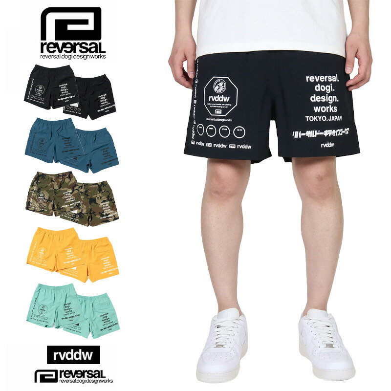 リバーサルショートパンツ reversal リバーサル ハーフパンツ ショーツ REVERSAL NEW rvddw