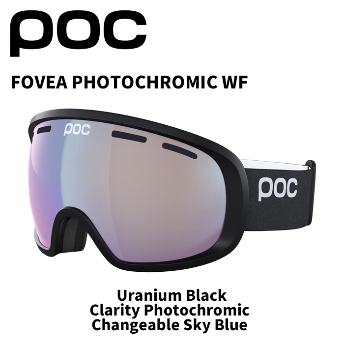 POC ポック ゴーグル FOVEA PHOTOCHROMIC WF / Uranium Black / Clarity Photochromic Changeable Sky Blue /40845 25-26ひな形 【返品取り替えっこ不可商いもの】