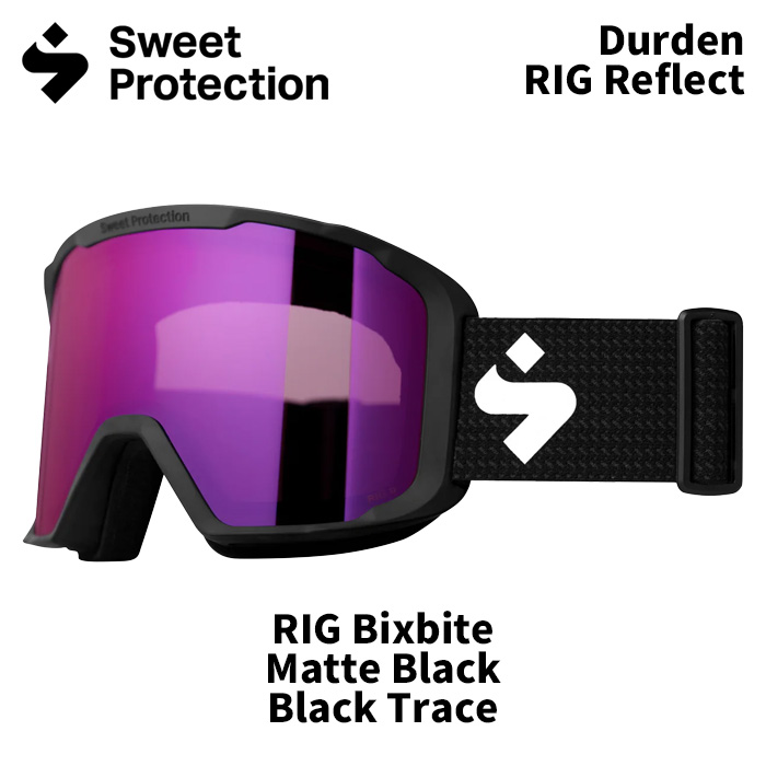 【150145】SWEET PROTECTION スウィートプロテクション ゴーグル Durden RIG Reflect/RIG Bixbite/MatteBlack/BlackT 25-26モデル