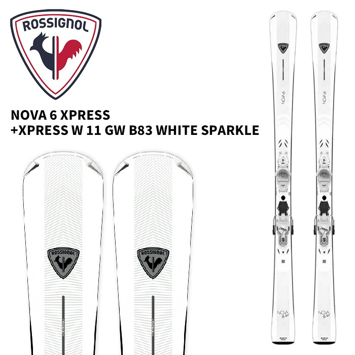 ROSSIGNOL ロシニョール スキー板 NOVA 6 XPRESS + XPRESS W 11 GW ビンディングセット 25-26 モデル レディース 女性用|ASPEN PROSKI SHOP