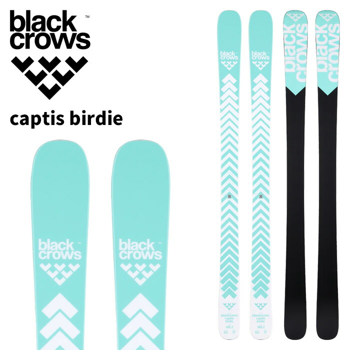 BLACK CROWS ブラッククロウズ スキーの板板 captis birdie 板単品 26-27 模範例 レディース