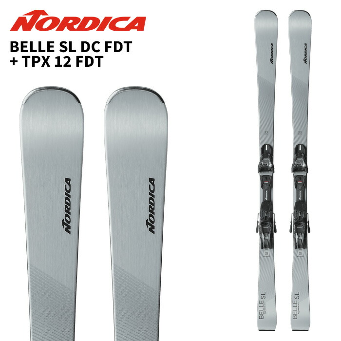 NORDICA ノルディカ スキーの板板 BELLE SL DC FDT + TPX 12 FDT GREY/BLACK ビンディング書き割り 26-27ひな形