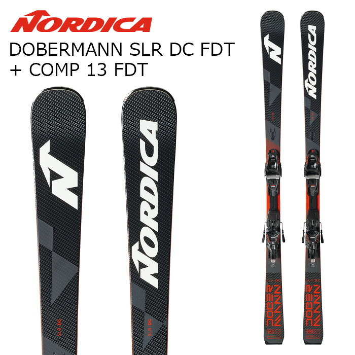 NORDICA ノルディカ スキー板 DOBERMANN SLR DC FDT + COMP 13 FDT ビンディングセット 26-27モデル|ASPEN PROSKI SHOP