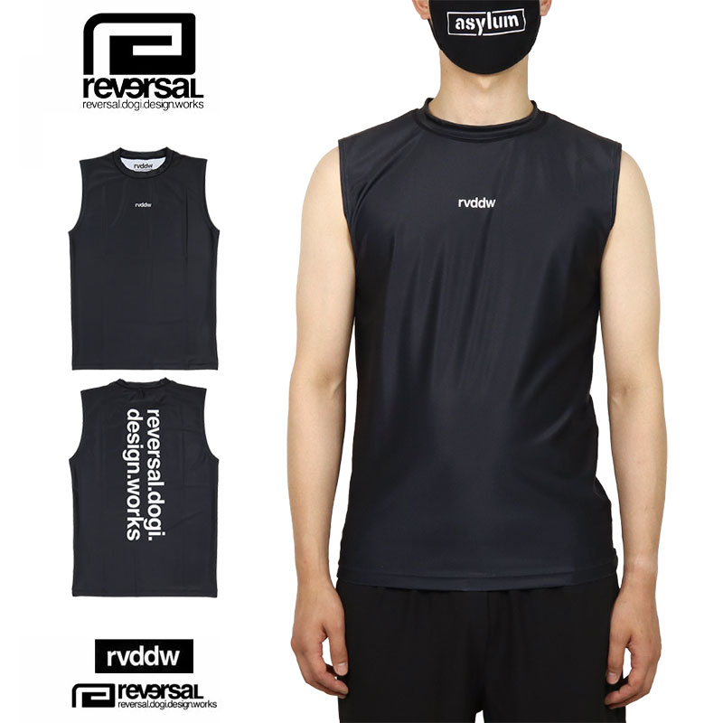 リバーサル ラッシュガード Reversal タンクトップ ノースリーブ メンズ レディース ブランド 大きいサイズ トレーニング 吸汗 速乾 Rvddw 黒 おしゃれ おすすめ 人気 ブラック Reversal351 M L Xl タイムセール