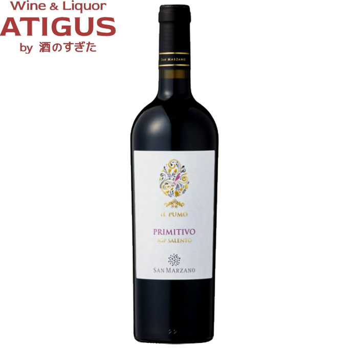 イル プーモ　プリミティーヴォ 750ml　｜　イタリア プーリア サレント 赤 ワイン サン・マルツァーノ Il Pumo Primitivo San Marzano vini S.p.A.｜ワインと地酒　アティグス 11,120円